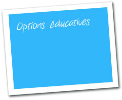 Options éducatives